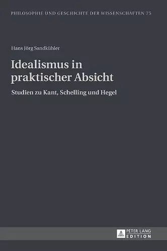 Idealismus in Praktischer Absicht cover