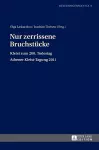 Nur zerrissene Bruchstuecke cover