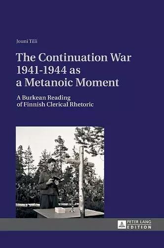 The Continuation War 1941-1944 as a Metanoic Moment cover