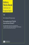 Europaeische Politik aus einem Guss? cover