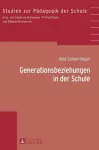 Generationsbeziehungen in Der Schule cover