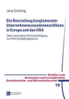 Die Beurteilung Konglomerater Unternehmenszusammenschluesse in Europa Und Den USA cover