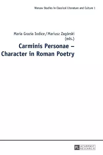 Carminis Personae – Character in Roman Poetry cover