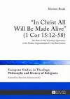 «In Christ All Will Be Made Alive» (1 Cor 15:12-58) cover