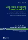 Quo Vadis, Deutsche Gewerkschaften? cover