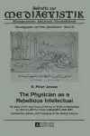 The Physician as a Rebellious Intellectual cover