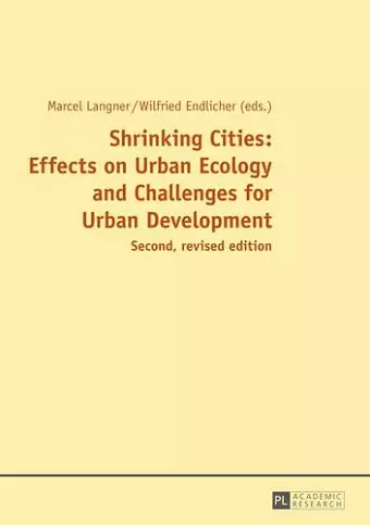 Shrinking Cities: Effects on Urban Ecology and Challenges for Urban Development cover