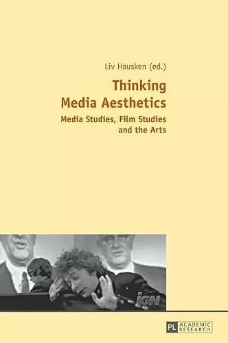 Thinking Media Aesthetics cover