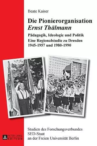 Die Pionierorganisation Ernst Thaelmann cover