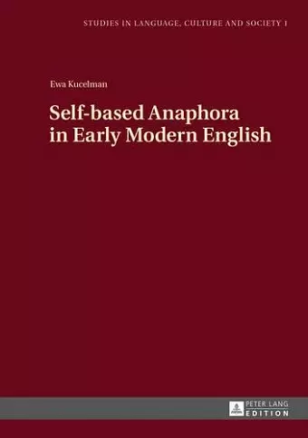 Self-based Anaphora in Early Modern English cover