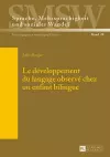 Le Développement Du Langage Observé Chez Un Enfant Bilingue cover