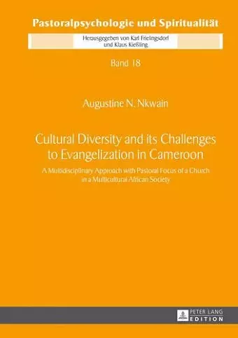 Cultural Diversity and its Challenges to Evangelization in Cameroon cover