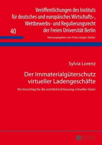 Der Immaterialgueterschutz Virtueller Ladengeschaefte cover