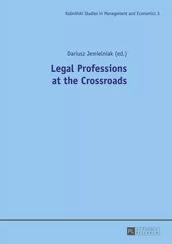 Legal Professions at the Crossroads cover
