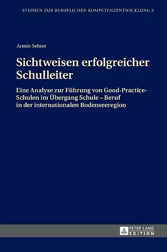 Sichtweisen erfolgreicher Schulleiter cover