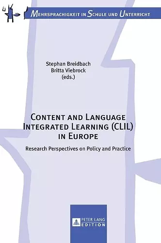 Content and Language Integrated Learning (CLIL) in Europe cover