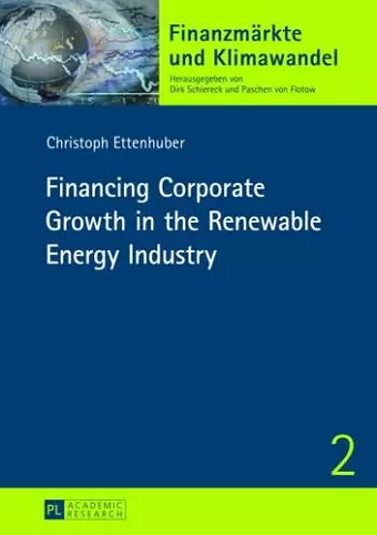 Financing Corporate Growth in the Renewable Energy Industry cover