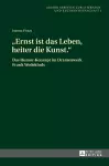 Ernst ist das Leben, heiter die Kunst. cover