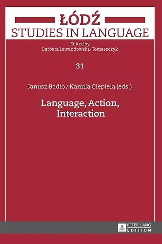 Language, Action, Interaction cover