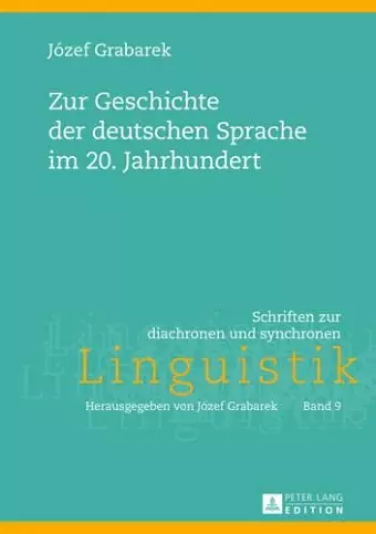 Zur Geschichte Der Deutschen Sprache Im 20. Jahrhundert cover