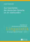 Zur Geschichte Der Deutschen Sprache Im 20. Jahrhundert cover