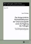 Das Fachgerichtliche Rechtsbehelfssystem Der Untersuchungshaft Sowie Die Regelung Des Vollzuges cover