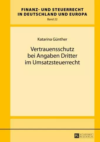 Vertrauensschutz Bei Angaben Dritter Im Umsatzsteuerrecht cover