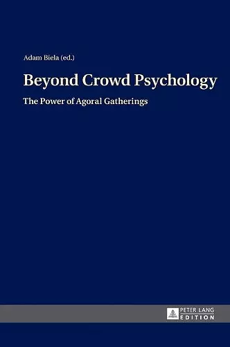 Beyond Crowd Psychology cover