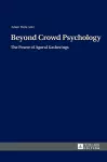 Beyond Crowd Psychology cover