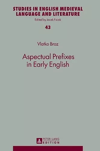 Aspectual Prefixes in Early English cover