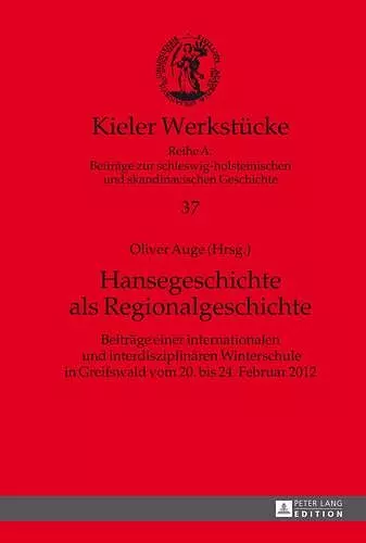 Hansegeschichte ALS Regionalgeschichte cover