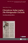 Chronicon Aulae regiae - Die Koenigsaaler Chronik cover