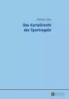 Das Kartellrecht Der Sportregeln cover