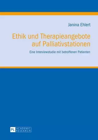 Ethik Und Therapieangebote Auf Palliativstationen cover