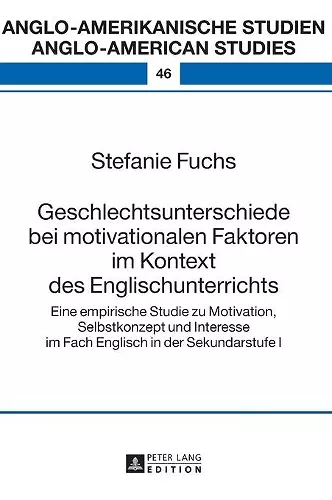 Geschlechtsunterschiede bei motivationalen Faktoren im Kontext des Englischunterrichts cover