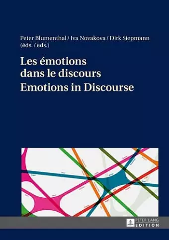 Les émotions dans le discours / Emotions in Discourse cover