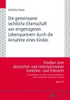 Die Gemeinsame Rechtliche Elternschaft Von Eingetragenen Lebenspartnern Durch Die Annahme Eines Kindes cover