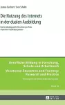 Die Nutzung des Internets in der dualen Ausbildung cover