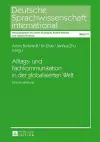 Alltags- Und Fachkommunikation in Der Globalisierten Welt cover