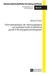 Informationsfunktion der Rechnungslegung und buchhalterischen Entflechtung gemaeß § 6b Energiewirtschaftsgesetz cover