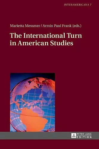 The International Turn in American Studies cover