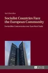 Socialist Countries Face the European Community cover