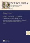 Saint Antoine Le Grand Dans l'Orient Chrétien cover