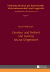 Literatur Und Freiheit Von Lessing Bis Zur Gegenwart cover