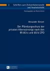 Der Pfaendungsschutz Der Privaten Altersvorsorge Nach Den §§ 851c Und 851d Zpo cover