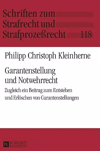 Garantenstellung und Notwehrrecht cover