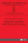 Imaginarios jacobeos entre Europa y Am�rica cover