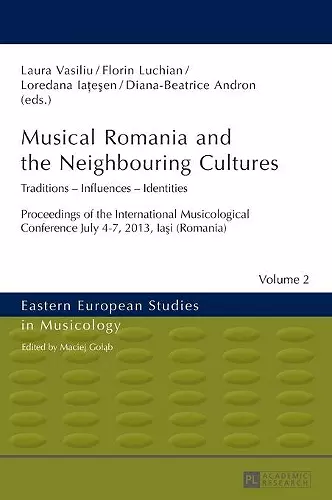 Musical Romania and the Neighbouring Cultures cover