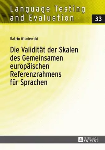 Die Validitaet Der Skalen Des Gemeinsamen Europaeischen Referenzrahmens Fuer Sprachen cover