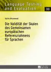 Die Validitaet Der Skalen Des Gemeinsamen Europaeischen Referenzrahmens Fuer Sprachen cover